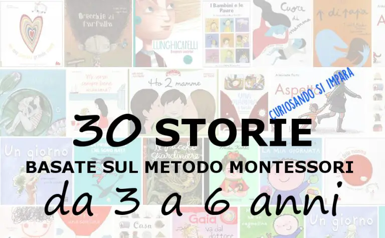 30 storie basate sul metodo Montessori da 3 a 6 anni